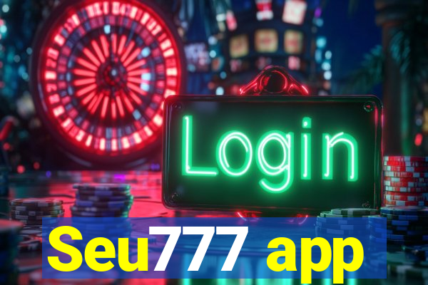 Seu777 app